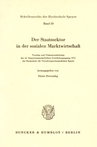 Der Staatssektor in der sozialen Marktwirtschaft