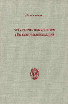 Staatliche Regelungen für Immobilienmakler Staatliche Regelungen für Immobilienmakler