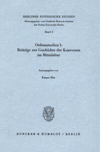 Beiträge zur Geschichte der Konversen im Mittelalter