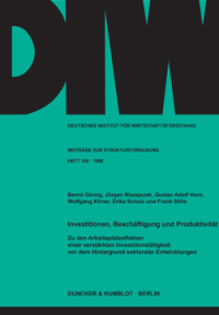 Investitionen, Beschäftigung und Produktivität