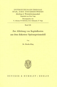 Zur Ableitung von Kapitalkosten aus dem diskreten Optionspreismodell