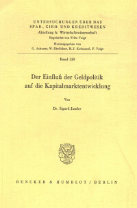 Der Einfluß der Geldpolitik auf die Kapitalmarktentwicklung