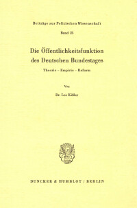 Die Öffentlichkeitsfunktion des Deutschen Bundestages