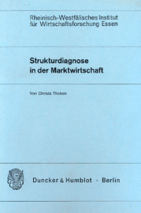 Strukturdiagnose in der Marktwirtschaft