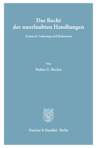 Das Recht der unerlaubten Handlungen