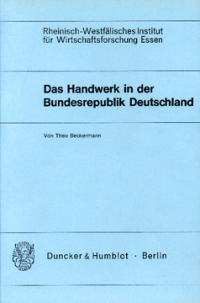 Das Handwerk in der Bundesrepublik Deutschland
