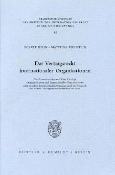 Das Vertragsrecht internationaler Organisationen Das Vertragsrecht internationaler Organisationen