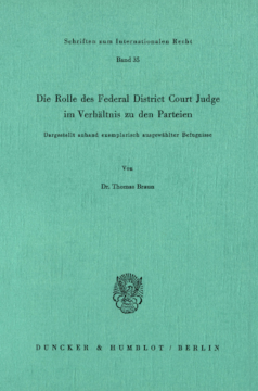 Die Rolle des Federal District Court Judge im Verhältnis zu den Parteien