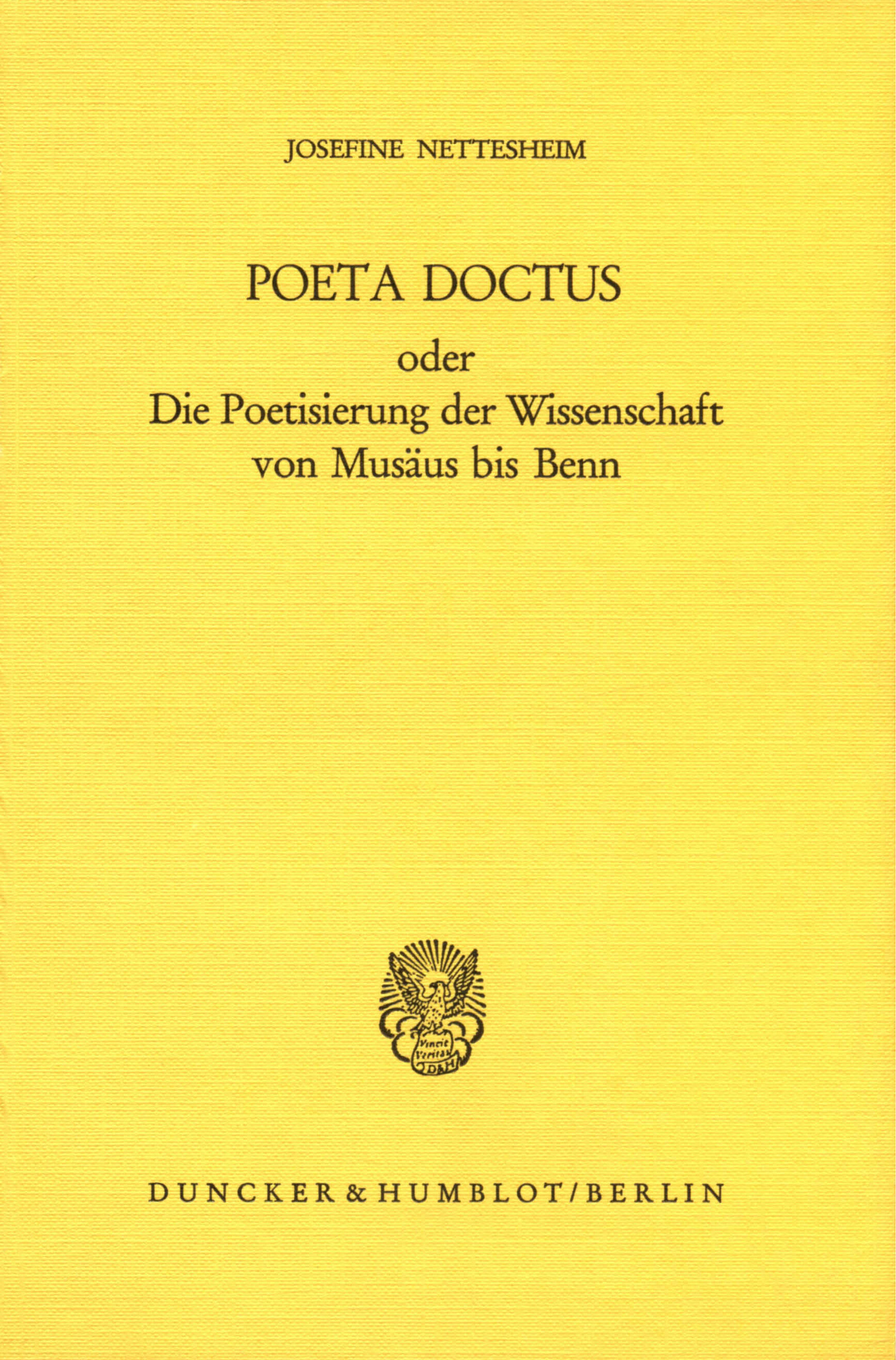Poeta doctus oder die Poetisierung der Wissenschaft von Musäus bis Benn