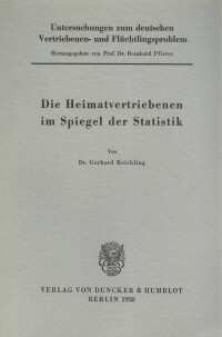 Untersuchungen zum deutschen Vertriebenen- und Flüchtlingsproblem