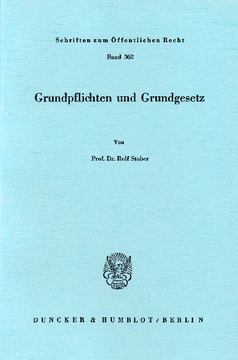 Grundpflichten und Grundgesetz Grundpflichten und Grundgesetz