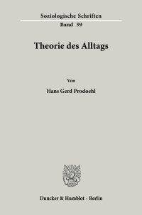 Theorie des Alltags