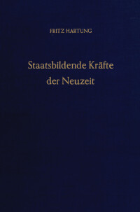 Staatsbildende Kräfte der Neuzeit