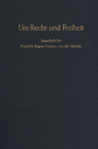 Um Recht und Freiheit