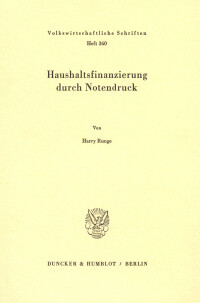 Haushaltsfinanzierung durch Notendruck