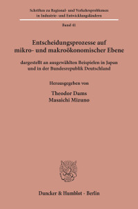 Entscheidungsprozesse auf mikro- und makroökonomischer Ebene