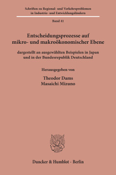 Entscheidungsprozesse auf mikro- und makroökonomischer Ebene Entscheidungsprozesse auf mikro- und makroökonomischer Ebene
