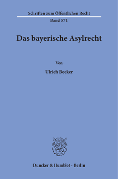 Das bayerische Asylrecht Das bayerische Asylrecht