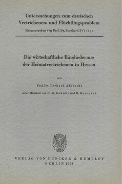 Untersuchungen zum deutschen Vertriebenen- und Flüchtlingsproblem Untersuchungen zum deutschen Vertriebenen- und Flüchtlingsproblem