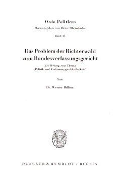 Das Problem der Richterwahl zum Bundesverfassungsgericht Das Problem der Richterwahl zum Bundesverfassungsgericht