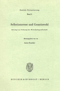 Selbstinteresse und Gemeinwohl