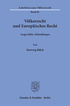 Völkerrecht und Europäisches Recht Völkerrecht und Europäisches Recht