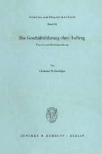 Die Geschäftsführung ohne Auftrag
