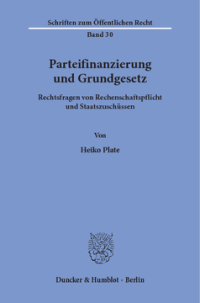 Parteifinanzierung und Grundgesetz