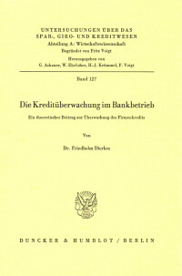 Die Kreditüberwachung im Bankbetrieb