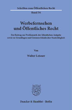 Werbefernsehen und Öffentliches Recht Werbefernsehen und Öffentliches Recht