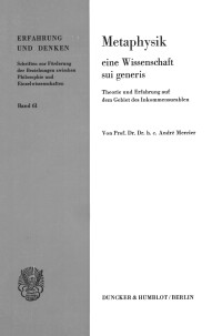 Metaphysik – eine Wissenschaft sui generis