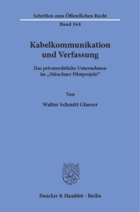 Kabelkommunikation und Verfassung