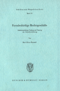 Formbedürftige Rechtsgeschäfte