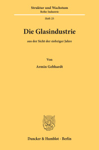 Die Glasindustrie