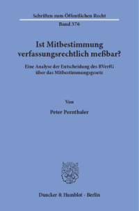 Ist Mitbestimmung verfassungsrechtlich meßbar?