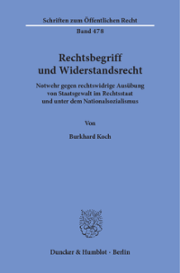 Rechtsbegriff und Widerstandsrecht