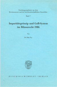 Imparitätsprinzip und GoB-System im Bilanzrecht 1986
