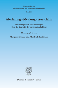 Ablehnung - Meidung - Ausschluß