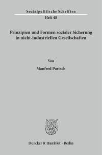 Prinzipien und Formen sozialer Sicherung in nicht-industriellen Gesellschaften