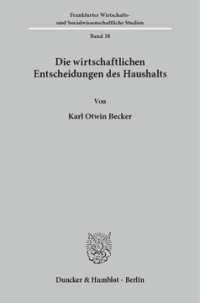 Die wirtschaftlichen Entscheidungen des Haushalts
