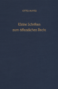 Kleine Schriften zum öffentlichen Recht Kleine Schriften zum öffentlichen Recht