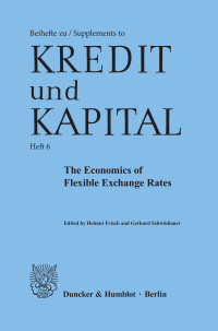 The Economics of Flexible Exchange Rates