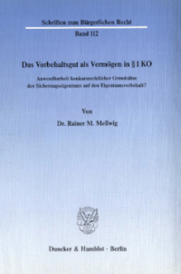 Das Vorbehaltsgut als Vermögen in § 1 KO