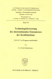 Technologiebewertung des internationalen Datennetzes der Kreditinstitute
