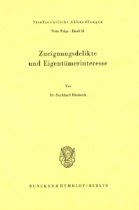 Zueignungsdelikte und Eigentümerinteresse