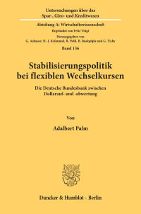 Stabilisierungspolitik bei flexiblen Wechselkursen