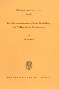 Zur einkommensteuerrechtlichen Behandlung des Nießbrauchs an Wertpapieren