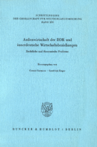 Außenwirtschaft der DDR und innerdeutsche Wirtschaftsbeziehungen