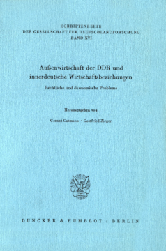 Außenwirtschaft der DDR und innerdeutsche Wirtschaftsbeziehungen