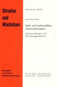Stahl- und Leichtmetallbau, Schienenfahrzeugbau